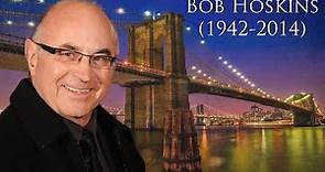 Bob Hoskins (1942-2014)