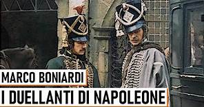 Marco Boniardi - I Duellanti di Napoleone