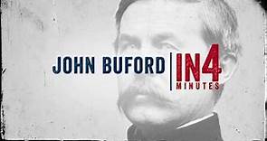 John Buford: The Civil War in Four Minutes