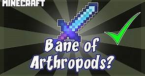 What Does BANE OF ARTHROPODS Do in Minecraft?