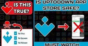 Is Uptodown App Store Safe?