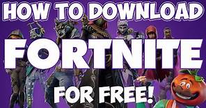 How to Download Fortnite for FREE on PC (2018/2019)