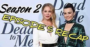 Dead To Me Season 2 Episode 5 The Price You Pay Recap
