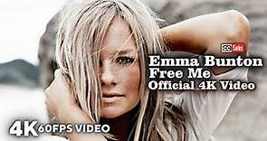 Emma Bunton - Free Me (Official 4K 60FPS Video)
