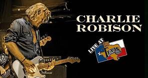 Charlie Robison /// Sunset Blvd - Live at Billy Bob's Texas