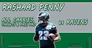 EVERY Rashaad Penny Touch, Target & Pass Protection vs Ravens