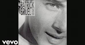 Patrick Bruel - Dors (Audio)