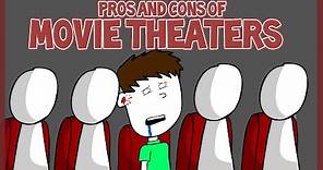 Pros and Cons of Movie Theaters