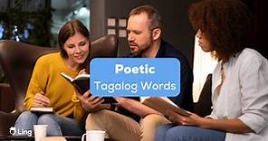 26  Easy Poetic Tagalog Words You Should Learn - Ling App