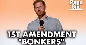 Prince Harry takes heat for calling First Amendment ‘bonkers’ | Page Six Celebrity News
