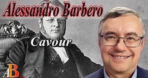Alessandro Barbero - Cavour
