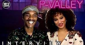 Elarica Johnson & Parker Sawyers Interview - P-Valley Season 1