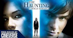 The Haunting of Molly Hartley | Full Horror Thriller Movie | Haley Bennett | Cineverse