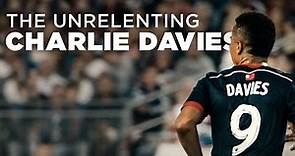 The Unrelenting Charlie Davies
