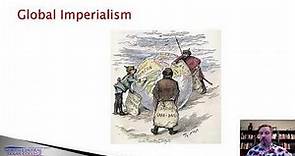 The New Imperialism Part 1 Global Imperialism