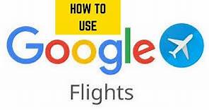 How to Use Google Flights AND Why You Should Use Google Flights vs other Travel Sites