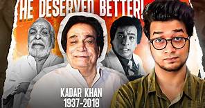 KADER KHAN - The Man who deserved better | YBP Filmy