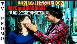 Rape and Marriage: The Rideout Case (1980) TV Promo | LINDA HAMILTON.