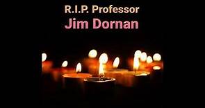 Jim Dornan Tribute - When I Go 💞 05 Feb 1948 - 15 Mar 2021
