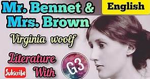 Mr. Bennet and Mrs. Brown by Virginia Woolf| English | Polytechnic TRB NET SET English literature