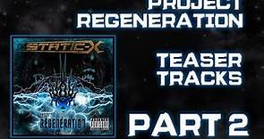 Static-X "Project Regeneration" Teaser Tracks PART 2 | Static-X 2019
