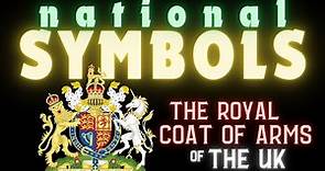 National Symbols | UK | the Royal Coat of Arms