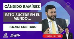 Esto sucede en el mundo... con Cándido Ramírez