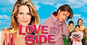 Love on the Side | FULL MOVIE | 2004 | Hot Comedy Romance