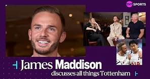 James Maddison: "I could see myself playing for Spurs." 🤩 Tottenham star chats North London move 📌