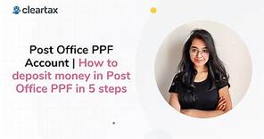 Public Provident Fund (PPF) Account | How to deposit money in Post Office PPF Account in 5 steps
