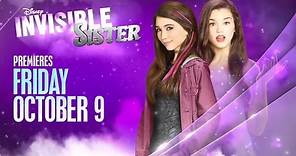 Trailer #1 | Invisible Sister | Disney Channel