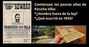 Comienzan los peores años de Pancho Villa - Su vida como hombre fuera de la ley #panchovilla