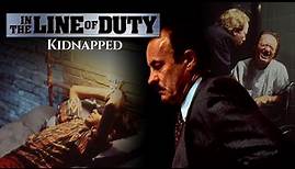 In the Line of Duty: Kidnapped (1995) | Full Movie | Dabney Coleman