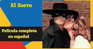 El Zorro | Acción | Aventura | Película Completa en Español