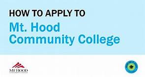 How to Apply to Mt. Hood Community College