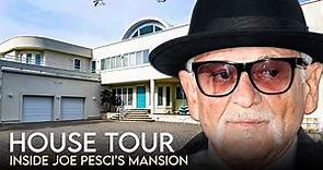Joe Pesci | House Tour | $6.5 Million New Jersey Mansion & More