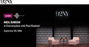 Neil Simon in Conversation with Paul Rudnick (1999)