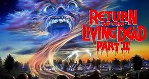 Official Trailer - RETURN OF THE LIVING DEAD PART II (1987, Ken Wiederhorn)