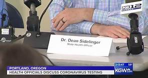 Watch: Oregon health officials on coronavirus testing