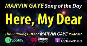 Marvin Gaye Here, My Dear