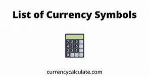 List of Currency Symbols and Names of All Countries