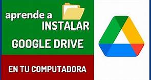 ✅ Tutorial para Descargar Google Drive para ordenadores - Instalar Drive en PC