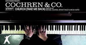 Cochren & Co. - Church (Take Me Back) [Official Lyric Video]