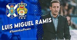 CD Tenerife | Rueda de prensa de Luis Miguel Ramis: CD Tenerife - UD Las Palmas I CD Tenerife