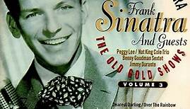 Frank Sinatra And Guests - Songs By Sinatra - The Old Gold Shows, Volume 3