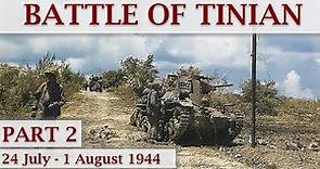 Battle of Tinian 1944 / Part 2 – Swift and Easy Victory
