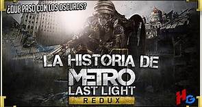 La Historia de METRO: LAST LIGHT (Redux) - [La redención es posible]