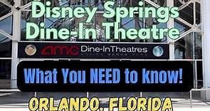 Disney Springs Dine-In AMC Theater 2023 - What you NEED to Know Before you GO! DisneyWorld Orlando