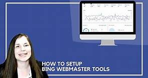 How to Setup Bing Webmaster Tools
