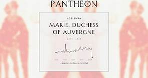 Marie, Duchess of Auvergne Biography - Duchess of Auvergne